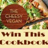 cheesy vegan cookbook giveaway