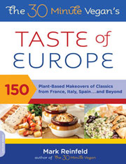 30-Minute Vegan's Taste of Europe